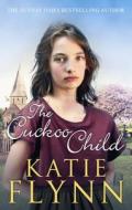 The Cuckoo Child di Katie Flynn edito da Cornerstone