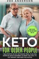 Keto for Older People di Zoe Anderson edito da Grow Rich LTD