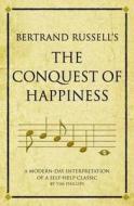Bertrand Russell's The Conquest of Happiness di Tim Phillips edito da Infinite Ideas Limited