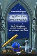 Mystisches Lenormand - Buch di Regula Elizabeth Fiechter edito da Königsfurt-Urania