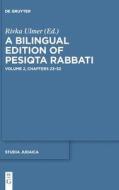 A Bilingual Edition Of Pesiqta Rabbati edito da De Gruyter