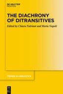 The Diachrony Of Ditransitives edito da De Gruyter