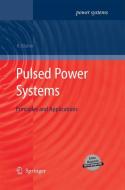 Pulsed Power Systems di Hansjoachim Bluhm edito da Springer Berlin Heidelberg