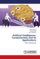Artificial Intelligence: Fundamentals and its Applications di Sumeet Gupta, Parul Sharma, Amit Chaudhary edito da LAP Lambert Academic Publishing