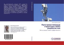 Prostranstvennye Struktury Mimo Radiosistem di Ksendzov Aleksandr edito da Lap Lambert Academic Publishing