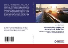 Numerical Modeling of Atmospheric Pollution di Sudheer Pai K. L., Lakshminarayan Achari K. edito da LAP Lambert Academic Publishing