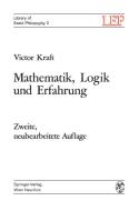 Mathematik, Logik und Erfahrung di Victor Kraft edito da Springer Vienna