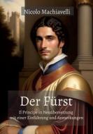Der Fürst di Nicolo Machiavelli edito da Books on Demand