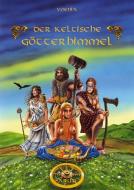 Der Keltische Götterhimmel di Voenix edito da Arun Verlag