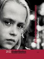 Moments, Meetings, Emotions: 25th Jubilee of the International Children's Film Festival, Berlin edito da Jovis