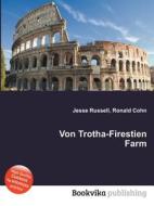 Von Trotha-firestien Farm edito da Book On Demand Ltd.