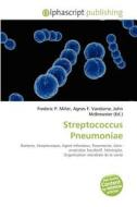 Streptococcus Pneumoniae edito da Alphascript Publishing
