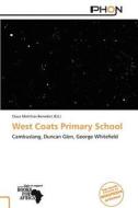 West Coats Primary School edito da Phon