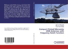 Compact Printed Microstrip UWB Antennas with Frequency Notch Function di Sudhakar Annapantula, Sudhir Kumar Sharma, Sunil Prakash Mandru edito da LAP LAMBERT Academic Publishing