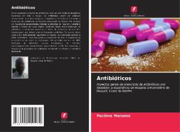 Antibióticos di Pacôme Monemo edito da Edições Nosso Conhecimento