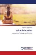 Value Education di Khritish Swargiary edito da LAP LAMBERT Academic Publishing