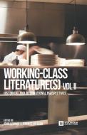 WORKING-CLASS LITERATURE S : HISTORICAL di JOHN LENNON edito da LIGHTNING SOURCE UK LTD