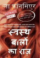 Swasth Baalon Ka Raaz Extract Part 2   Dust Jacket Edition di Fonceur La Fonceur edito da Blurb