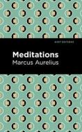 Meditations di Marcus Aurelis edito da MINT ED