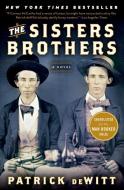 The Sisters Brothers di Patrick DeWitt edito da Harper Collins Publ. USA