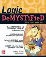 Logic Demystified di Tony Boutelle, Stan Gibilisco edito da MCGRAW HILL BOOK CO
