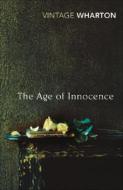 The Age of Innocence di Edith Wharton edito da Vintage Publishing