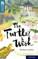 Oxford Reading Tree TreeTops Reflect: Oxford Level 19: The Turtle's Wish di Barbara Laban edito da Oxford University Press