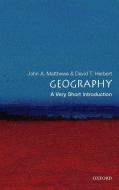 Geography: A Very Short Introduction di John A. Matthews, David T. Herbert edito da Oxford University Press