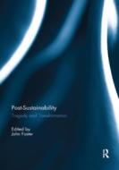 Post-sustainability edito da Taylor & Francis Ltd