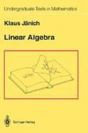 Linear Algebra di Klaus Jänich edito da Springer New York