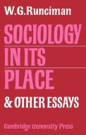Sociology in Its Place di Runciman, W. G. Runciman edito da Cambridge University Press