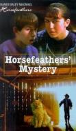 Horsefeathers' Mystery di Dandi Daley Mackall edito da Concordia Publishing House
