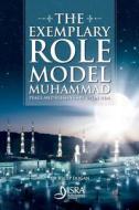 The Exemplary Role Model Muhammad di Recep Dogan edito da FB PUB