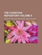 The Christian Repository Volume 9 di Church Of the United Brethren in Christ edito da Rarebooksclub.com