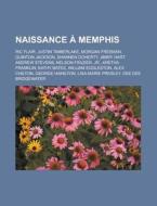 Naissance Memphis: Ric Flair, Justin T di Livres Groupe edito da Books LLC, Wiki Series
