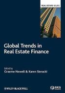 Global Trends in Real Estate Finance di Graeme Newell edito da Wiley-Blackwell