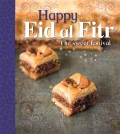 Let's Celebrate: Happy Eid Al-Fitr di Joyce Bentley edito da WAYLAND