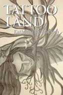 Tattoo Land di Mccracken edito da Exile Editions