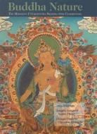 Buddha Nature di Jamgon Kongtrul, Khenpo Tsultrim Gyamtso edito da Shambhala Publications Inc