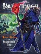 Pathfinder #15 Second Darkness: The Armageddon Echo di Jason Bulmahn edito da Paizo Publishing, Llc