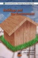 Buildings & the Environment edito da Nova Science Publishers Inc
