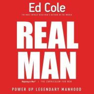 Real Man Workbook: Power Up Legendary Manhood di Edwin Louis Cole edito da WHITAKER HOUSE