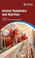 Animal Husbandry and Nutrition edito da DELVE PUB