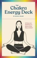 The Chakra Energy Deck di Olivia Miller edito da Chronicle Books