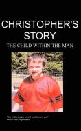 Christpher's Story di J. Telfer edito da Chipmunkapublishing