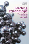 Coaching Relationships di Erik De Haan edito da Libri Publishing
