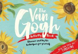 The Van Gogh Activity Book di Grace Helmer edito da Michael O'Mara Books Ltd