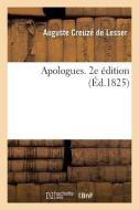 Apologues. 2e Edition di CREUZE DE LESSER-A edito da Hachette Livre - BNF
