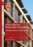 A Bias Radar For Responsible Policy-Making di Lieve Van Woensel edito da Springer Nature Switzerland AG