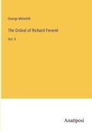 The Ordeal of Richard Feverel di George Meredith edito da Anatiposi Verlag